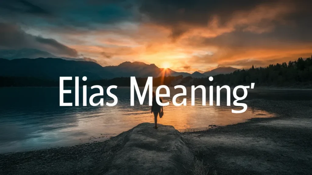 elias-meaning