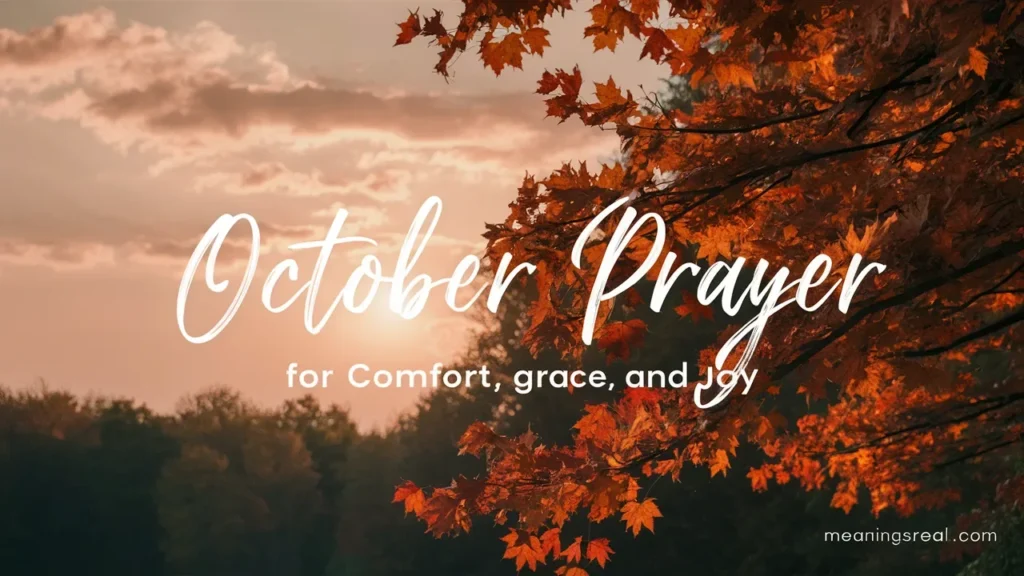 October Prayer for Comfort, Grace, and Joy