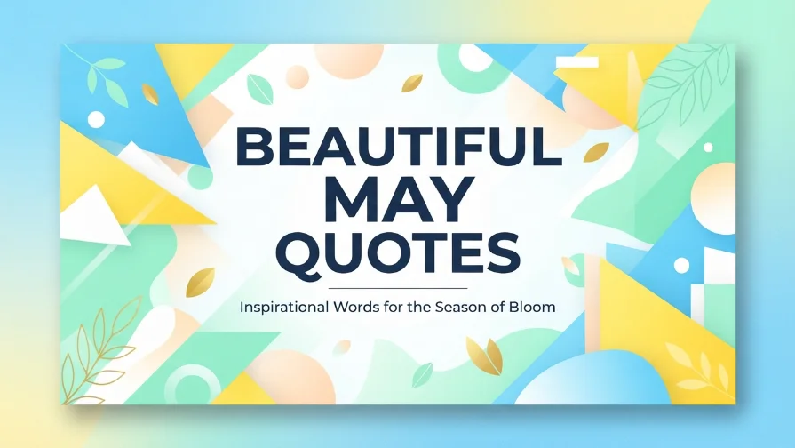 Beautiful May Quotes