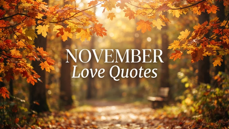 NOVEMBER Love Quotes