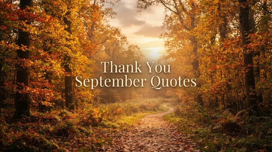 Thank You September Quotes