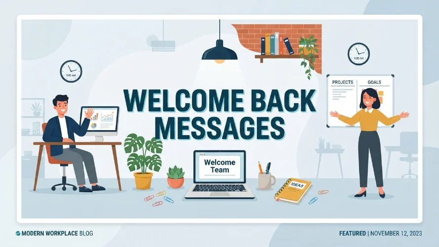 Welcome Back Messages