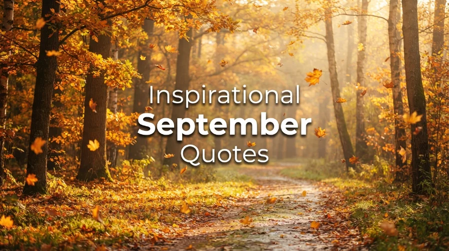 Inspirational September Quotes